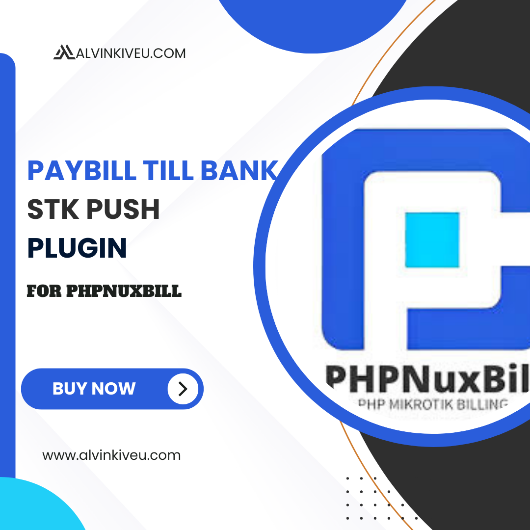 PAYBILL TILL BANK STK PUSH Plugin for PhpNuxBill